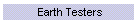Earth Testers