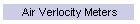 Air Verlocity Meters