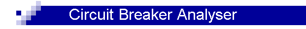 Circuit Breaker Analyser