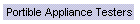 Portible Appliance Testers